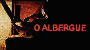 Filme o albergue