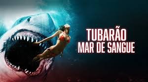 Filme Tubarão Mar de Sangue