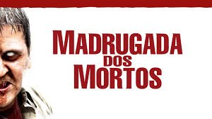 Filme madrugada dos mortos de 2004