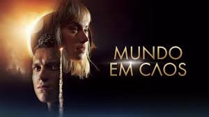 Filme mundo em caos