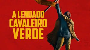 filme Lenda do Cavaleiro Verde