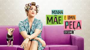 Celebrando o Amor Incondicional: 10 Filmes para o Dia das Mães 3 Minha-Mãe-É-uma-Peça