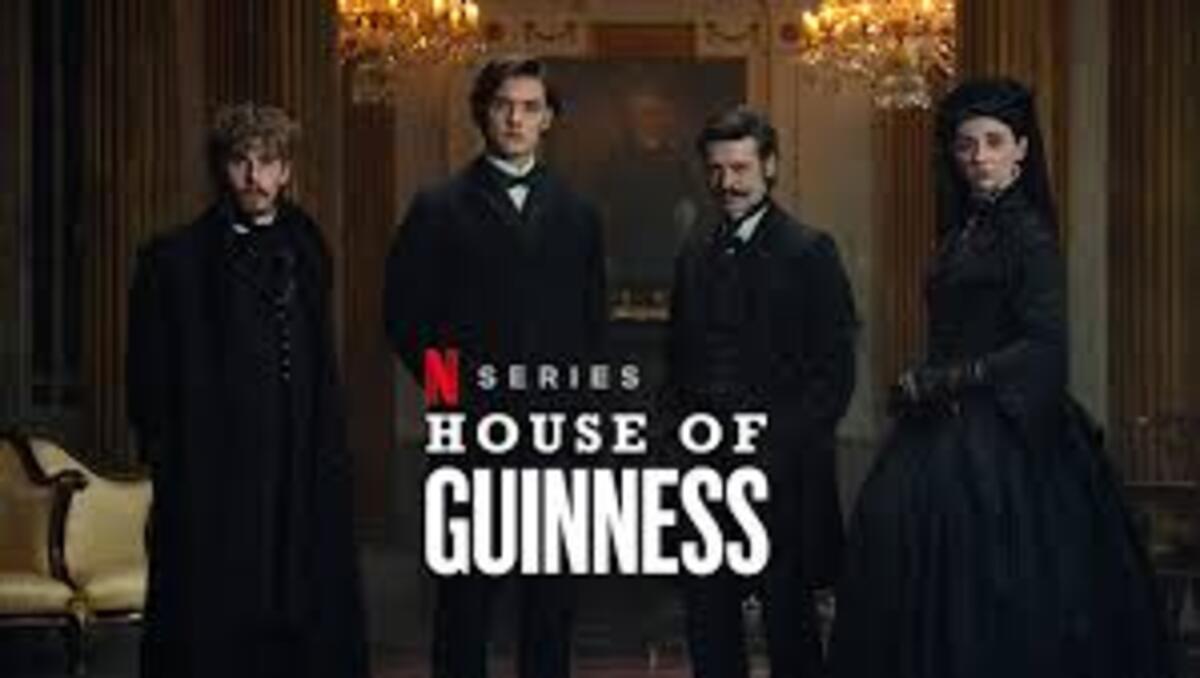 House of Guinness: O Amargo Sabor do Império Familiar 6 House-of-Guinness