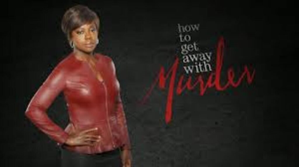 Série How to Get Away with Murder