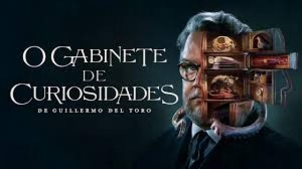 Série O Gabinete de Curiosidades de Guillermo del Toro