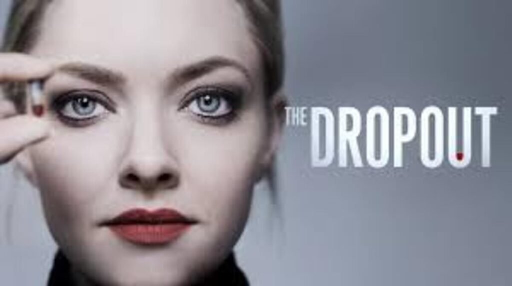 Série The Dropout
